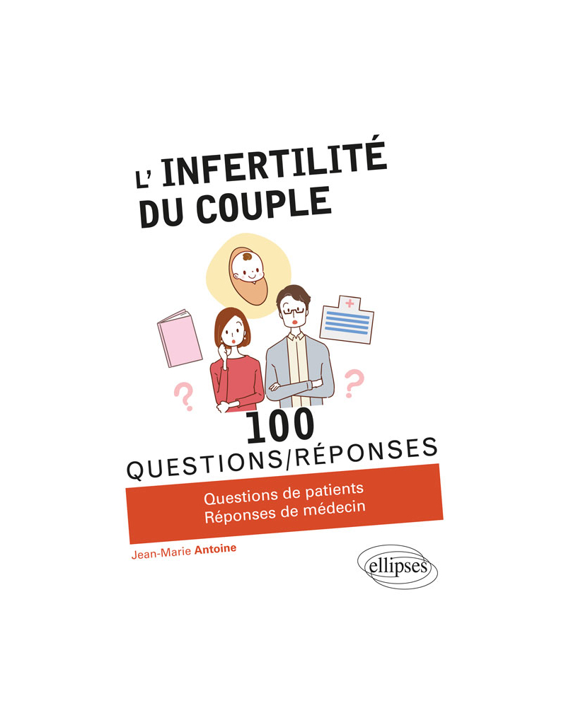 L'infertilité du couple