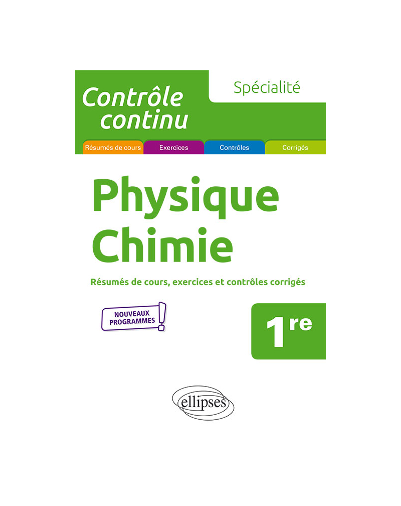 Spécialité Physique-Chimie - Première - Nouveaux programmes