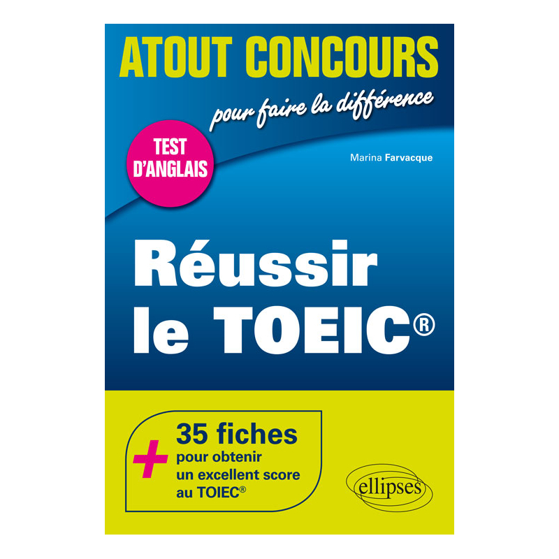 Réussir le TOEIC®