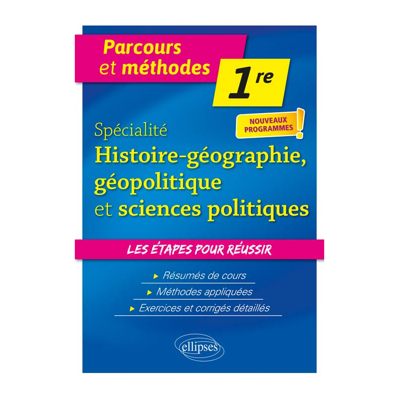 Spécialité Histoire-géographie, géopolitique et sciences politiques - Première - nouveaux programmes