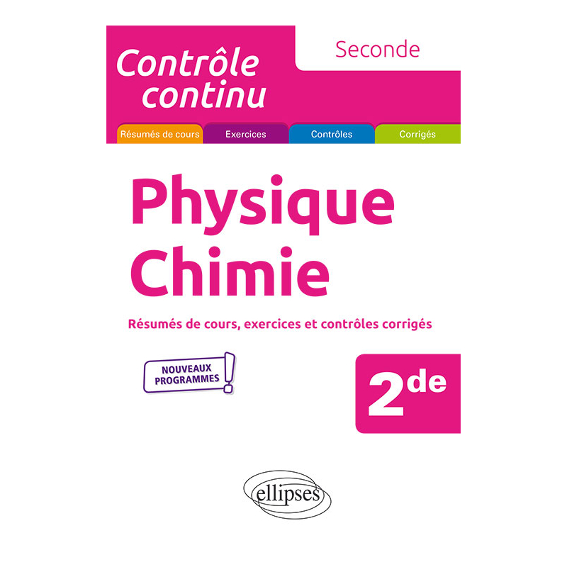Physique-chimie - Seconde - Nouveaux programmes