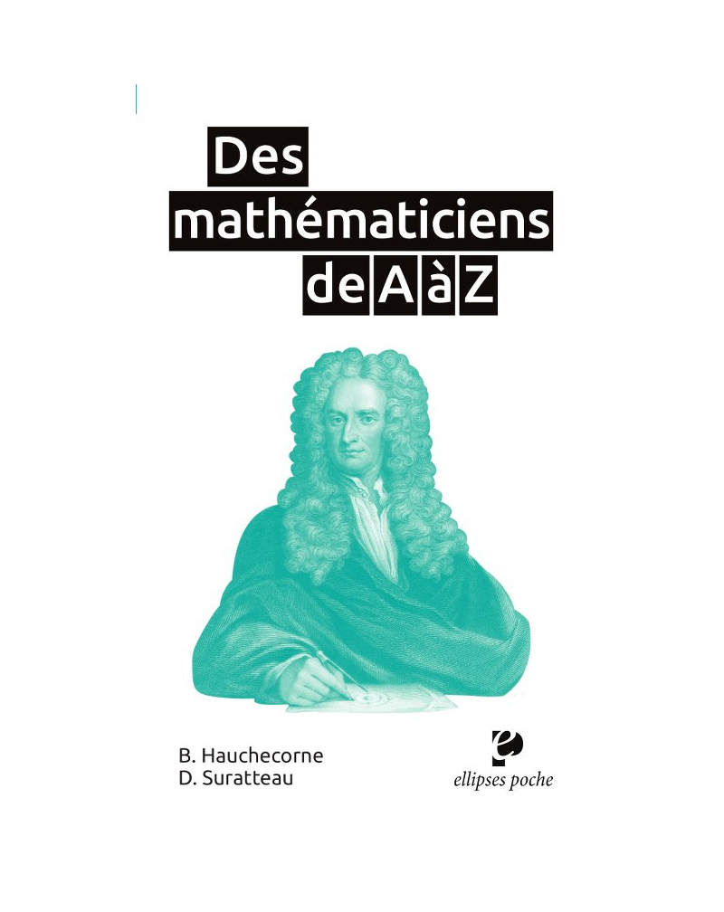 Des mathématiciens de A à Z