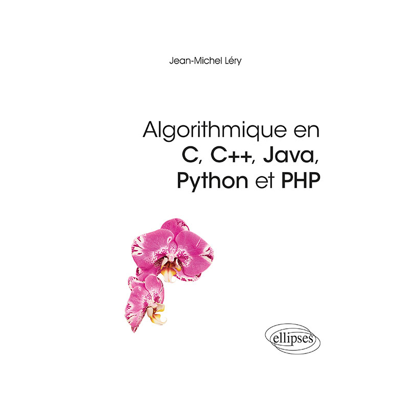 Algorithmique en C, C++, Java, Python et PHP