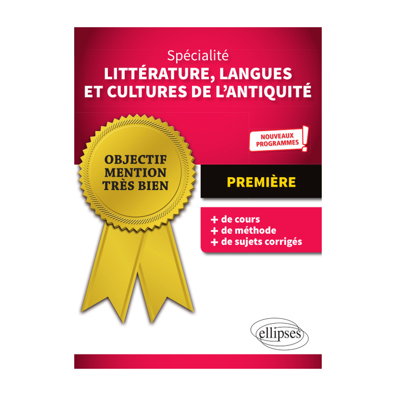 Spécialité Littérature, Langues et Cultures de l'Antiquité - Première - Nouveaux programmes