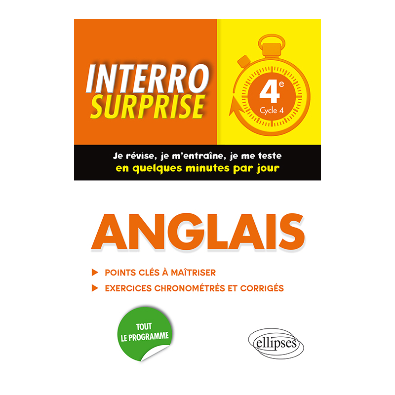 Anglais. Interro Surprise. Classe de 4e
