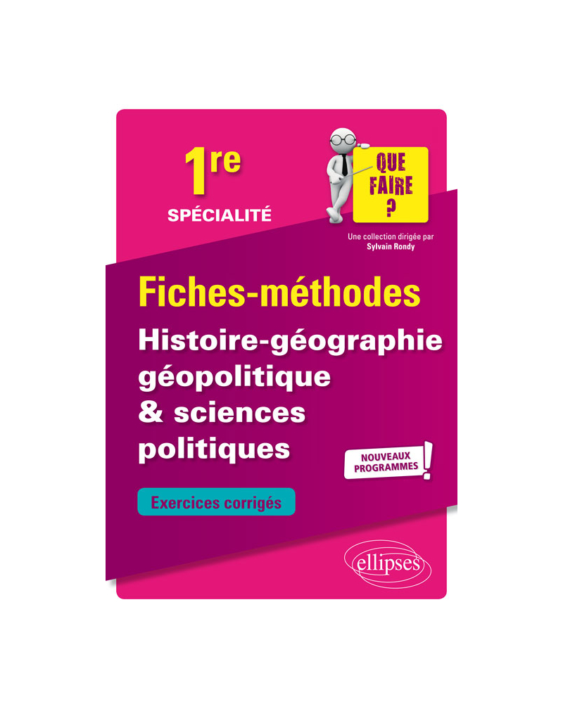Spécialité Histoire-géographie, géopolitique & sciences politiques - Première - Nouveaux programmes