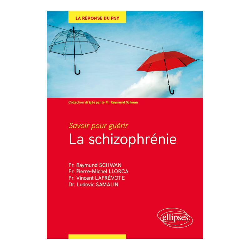 Savoir pour guérir : la schizophrénie
