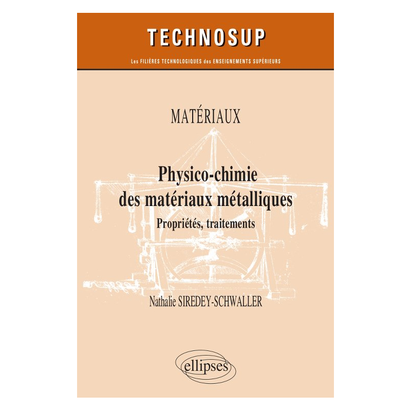 Matériaux - Physico-chimie des matériaux métalliques - Propriétés, traitements - Niveau B