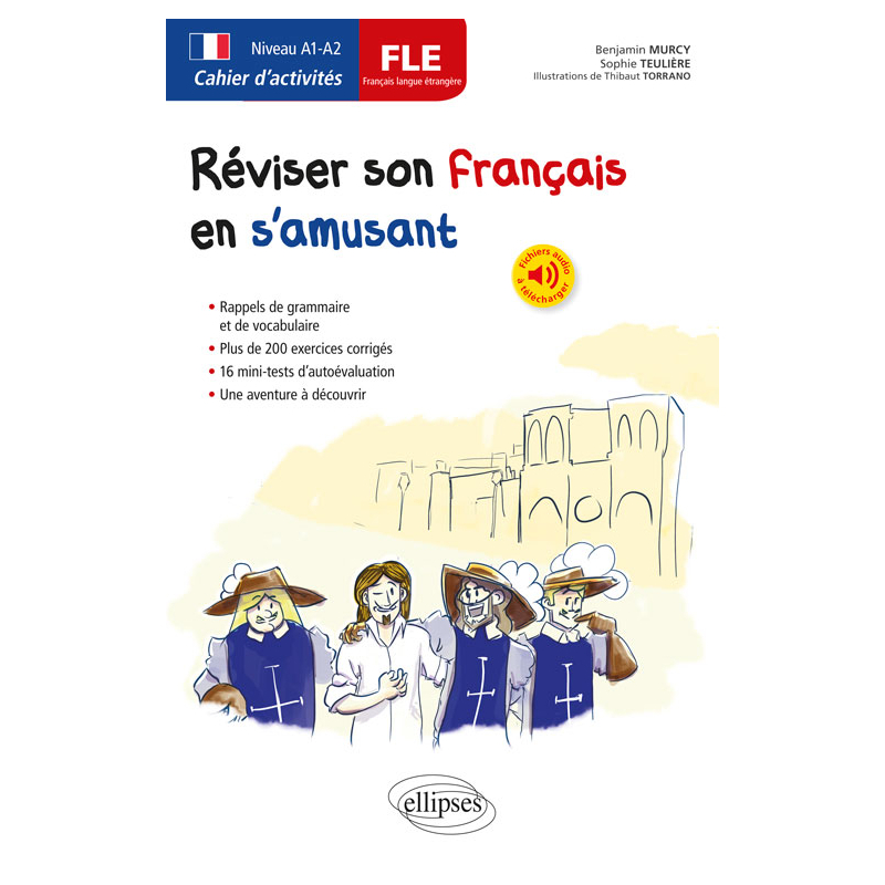 FLE. Cahier d'activités. Réviser son français langue étrangère en s'amusant. A1-A2  (avec fichiers audio)