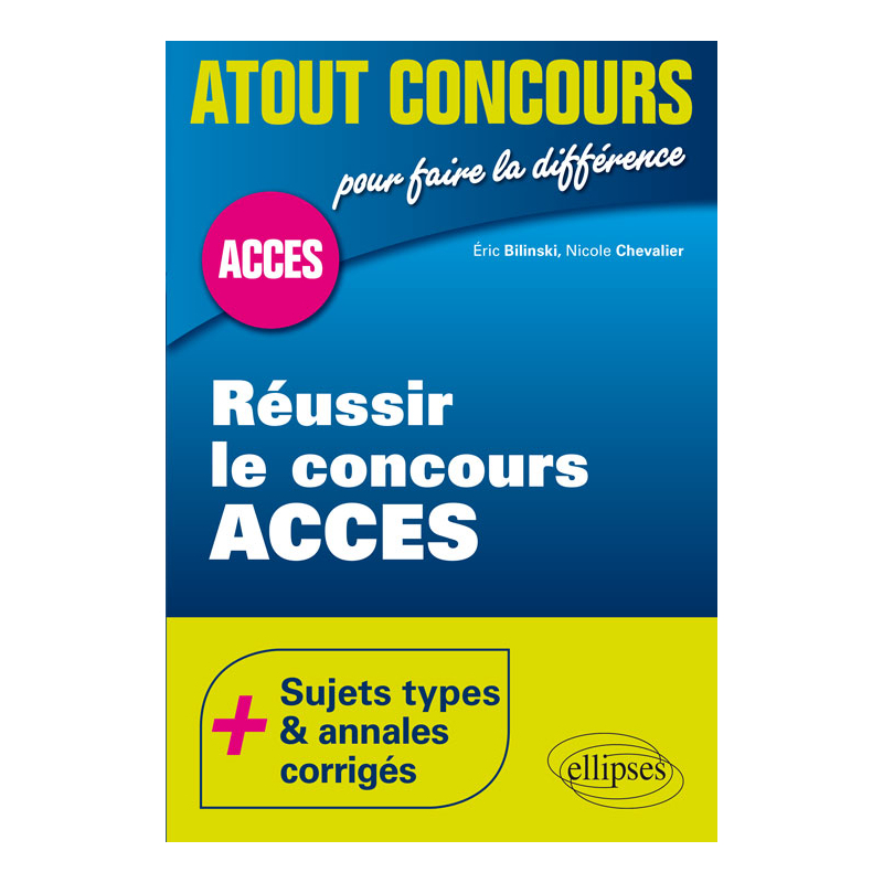 Réussir le concours ACCES