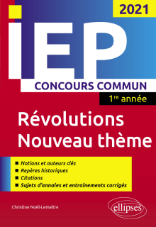 Concours commun IEP 2021. 1re année. Révolutions / Nouveau thème