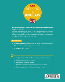 Réussir en anglais. Toutes les clés pour découvrir, réviser ou reprendre les principales règles de base de la grammaire. A1-A2. (Avec exercices et tests corrigés)