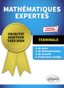 Mathématiques expertes - Terminale - Nouveaux programmes
