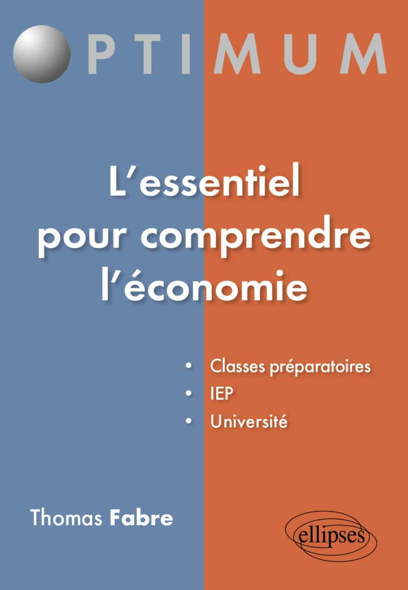 L'essentiel pour comprendre l'économie