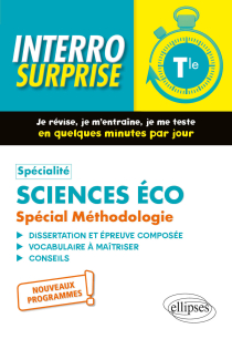 Spécialité Sciences économiques et sociales. Spécial Méthodologie. Terminale - Nouveaux programmes