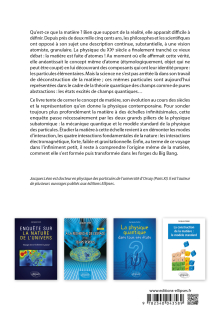 Enquête sur la nature de la matière - Voyage dans l'infiniment petit