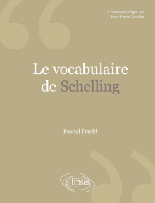 Le vocabulaire de Schelling