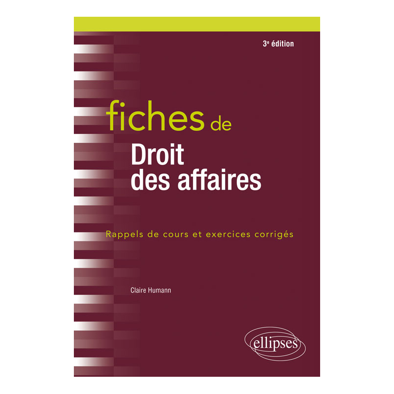 Fiches de droit des affaires - 3e édition