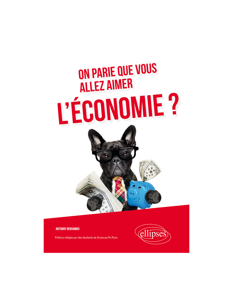 On parie que vous allez aimer l'économie?