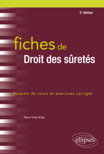 Fiches de droit des sûretés - 2e édition