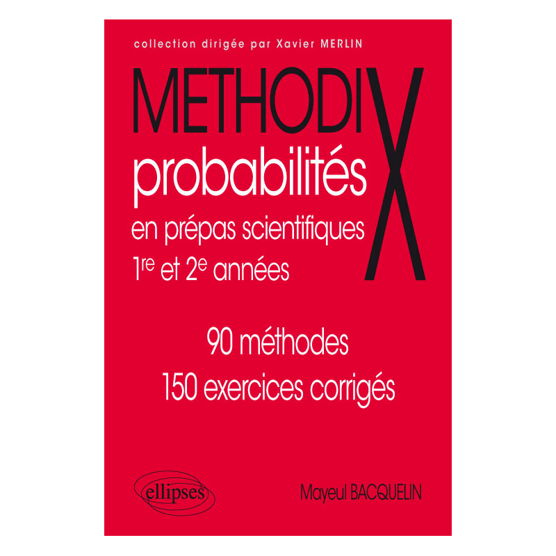 Probabilités en prépas scientifiques 1re et 2e années
