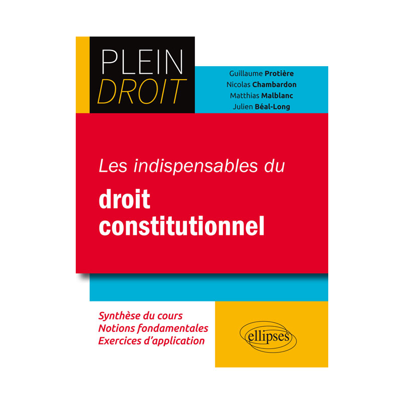 Les indispensables du droit constitutionnel