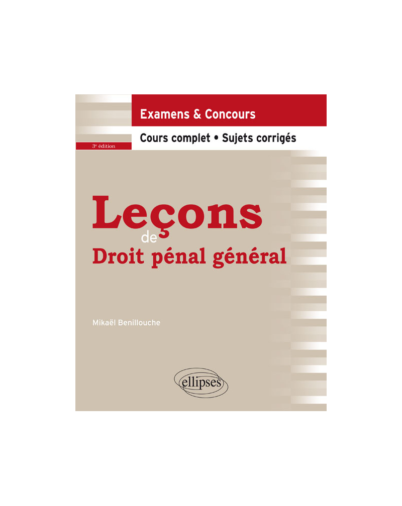 Leçons de Droit pénal général - 3e édition