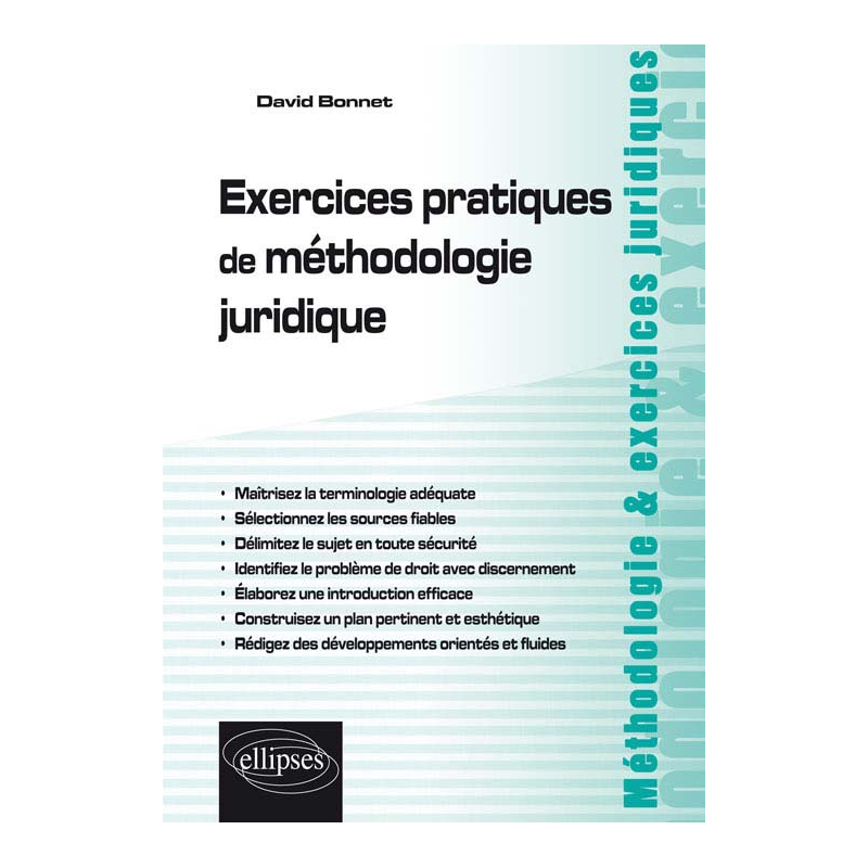 Exercices pratiques de méthodologie juridique