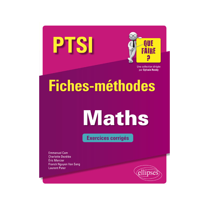 Mathématiques PTSI - Fiches-méthodes et exercices corrigés