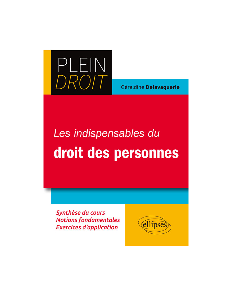 Les indispensables du droit des personnes