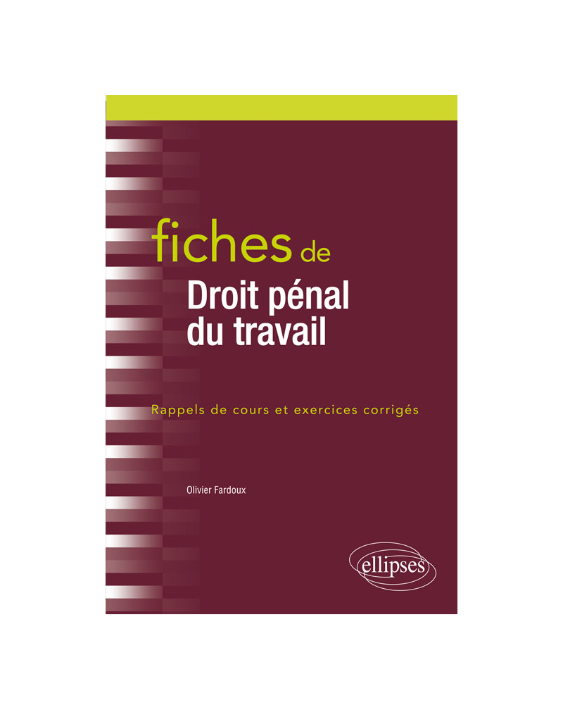 Fiches de Droit pénal du travail