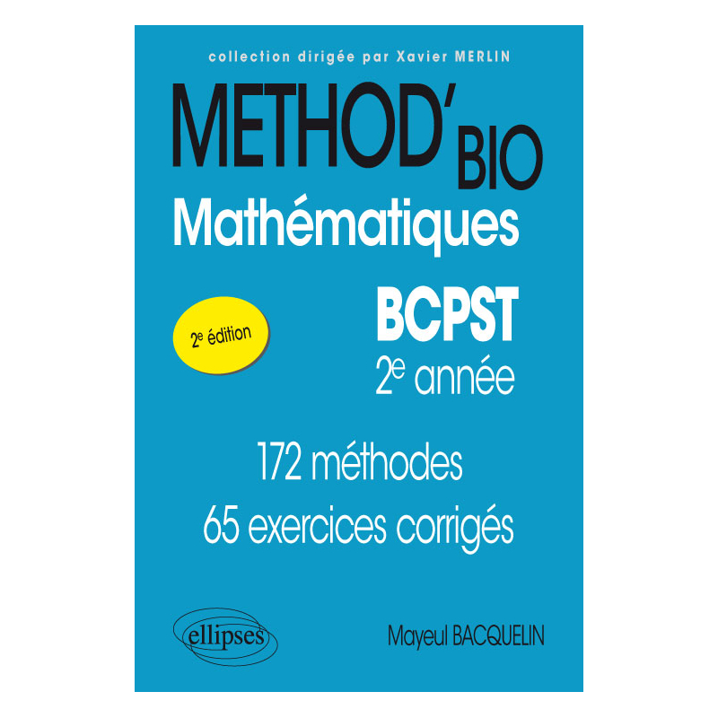 Mathématiques BCPST-2e année - 2e édition conforme au nouveau programme