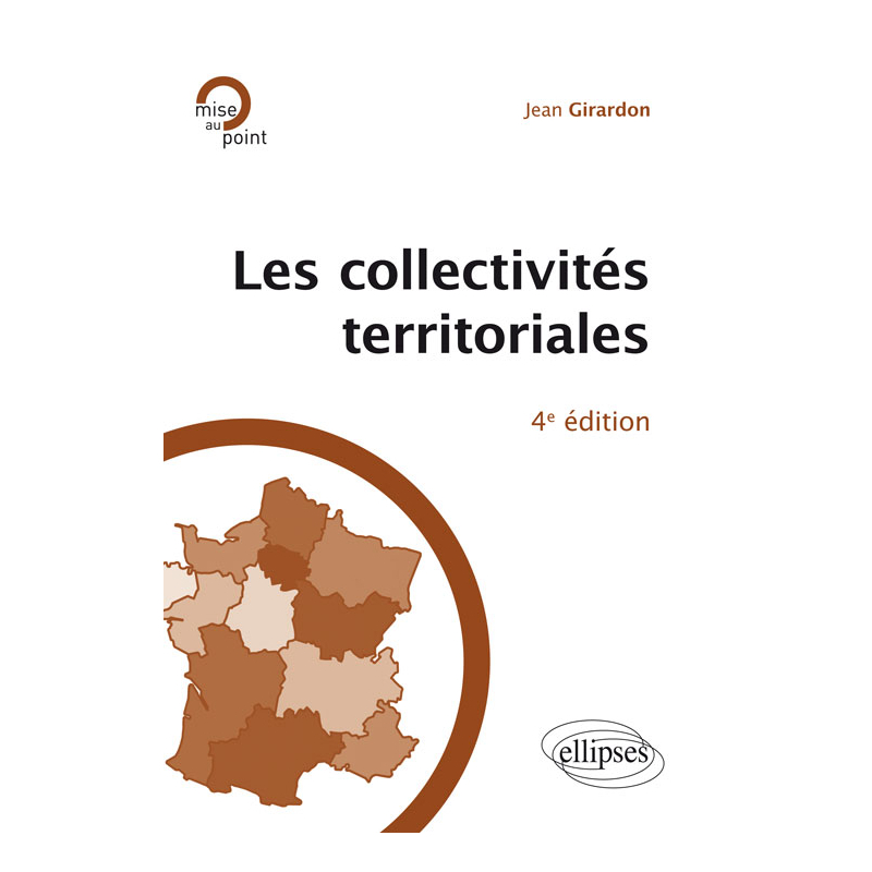Les collectivités territoriales - 4e édition