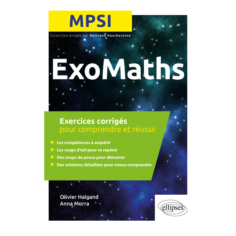 Maths MPSI - Exercices corrigés pour comprendre et réussir