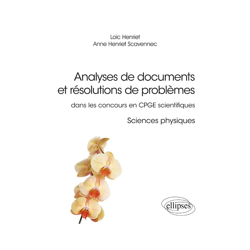 Analyses de documents et résolutions de problèmes dans les concours en CPGE scientifiques. Sciences physiques