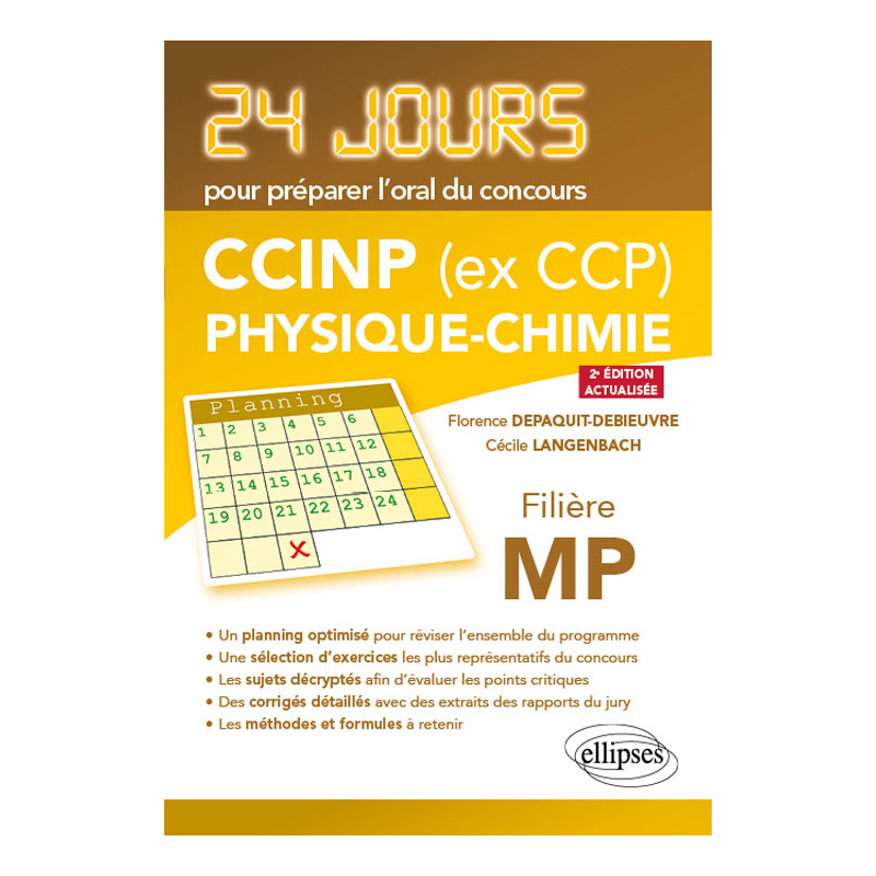 Physique-chimie 24 jours pour préparer l’oral du concours CCINP (ex CCP) - Filière MP - 2e édition actualisée