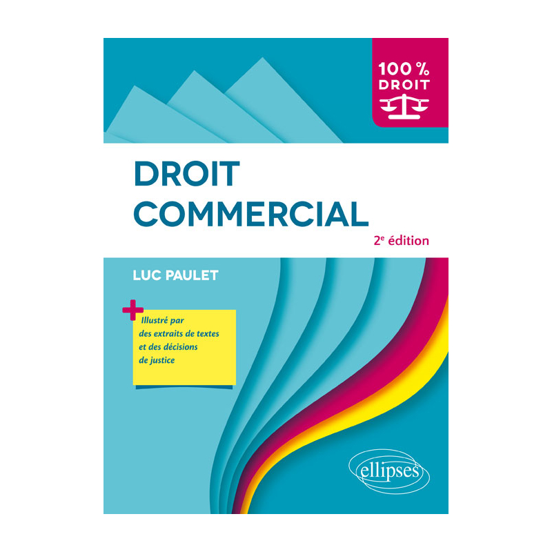 Droit commercial - 2e édition