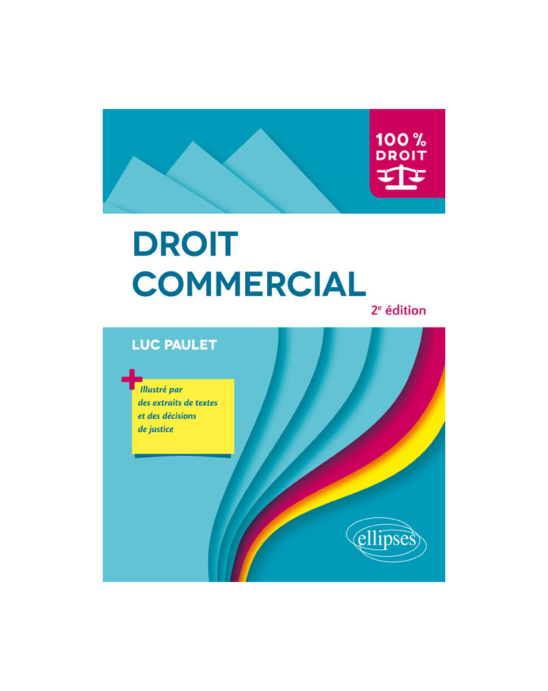 Droit commercial - 2e édition