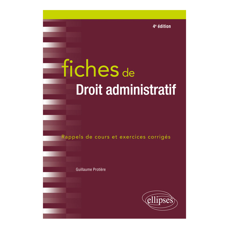 Fiches de Droit administratif - 4e édition