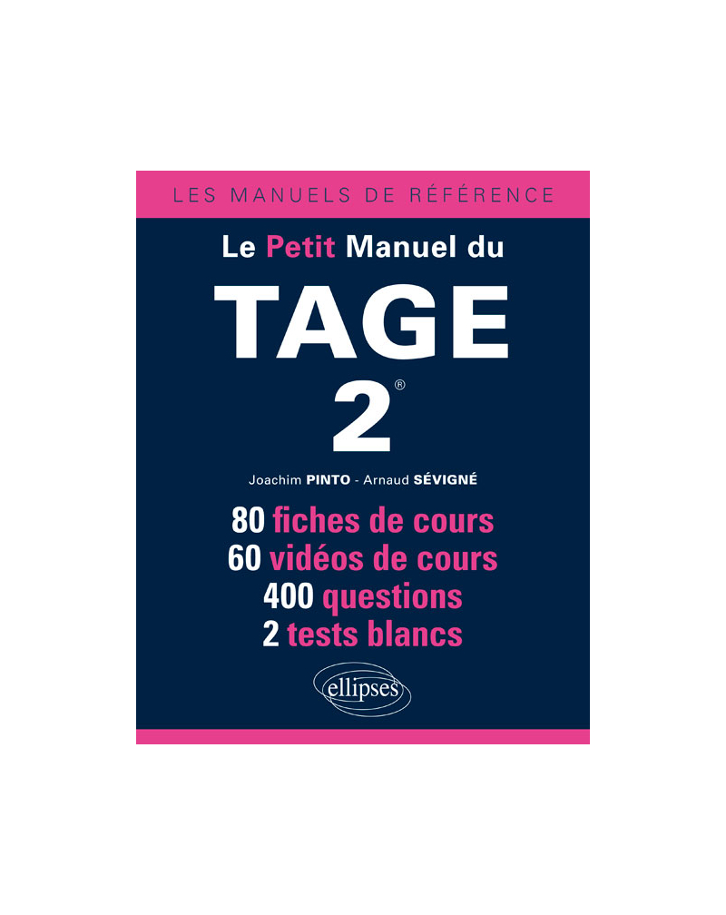 Le Petit Manuel du Tage 2®
