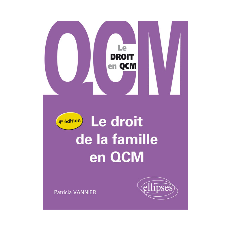 Le droit de la famille en QCM - 4e édition