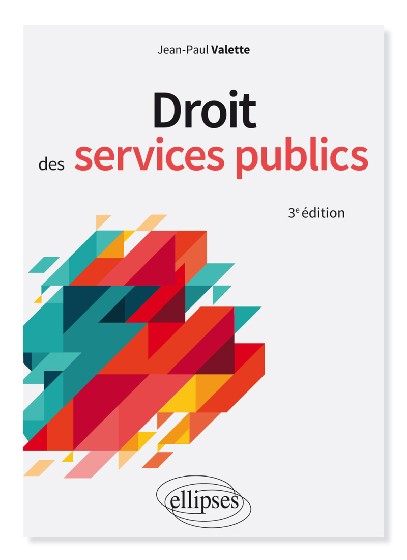 Droit des services publics - 3e édition