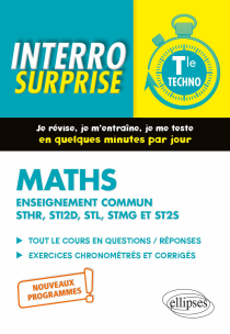 Mathématiques - Terminale technologique enseignement commun STHR, STI2D, STL, STMG et ST2S