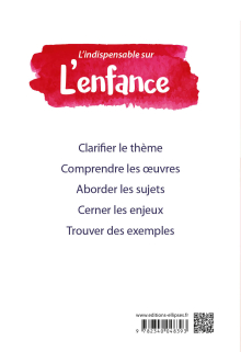 L'indispensable sur l'enfance. Épreuve de français/philosophie. Jean-Jacques Rousseau, Andersen, Wole Soyinka. Prépas scientifiques 2022-2023