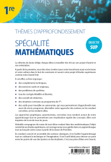 Thèmes d'approfondissement - Spécialité Mathématiques - Première - Objectif Sup