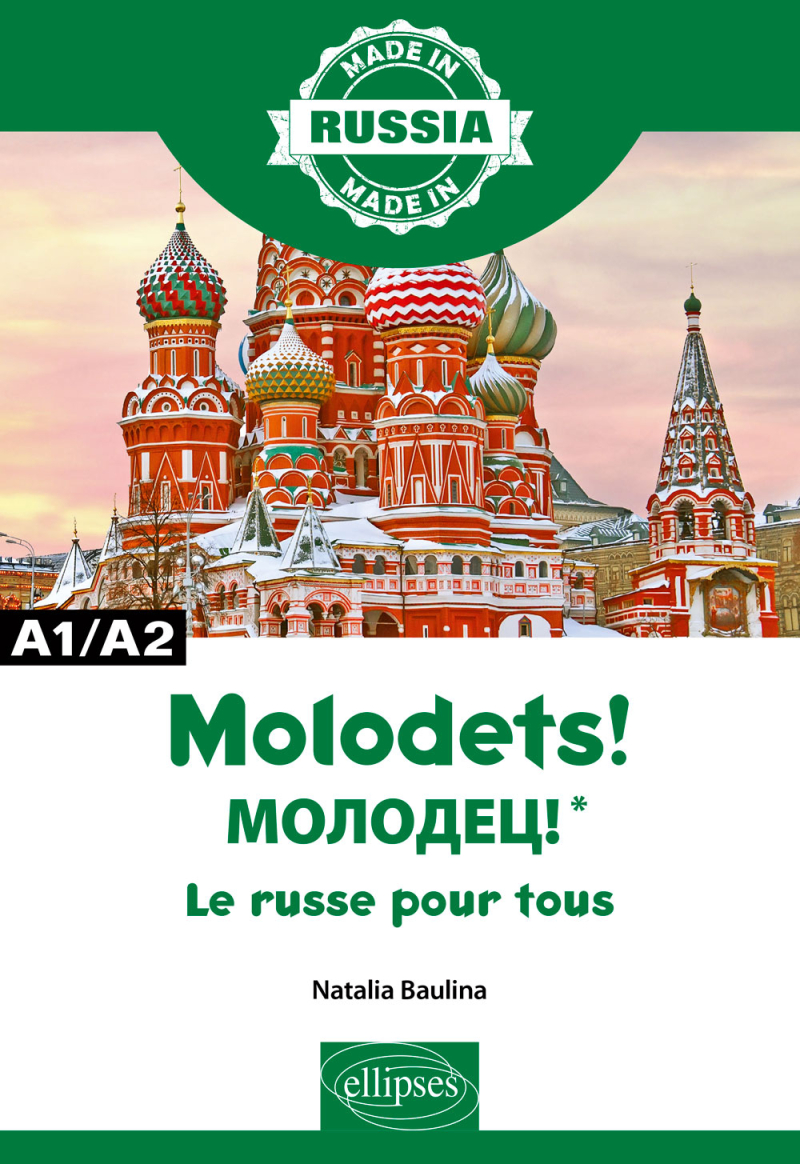 Molodets! МОЛОДЕЦ!* - Le russe pour tous - A1/A2
