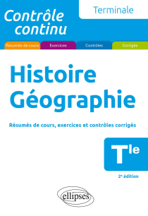 Histoire Géographie - Terminale - 2e édition