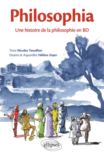 Philosophia. Une histoire de la philosophie en BD
