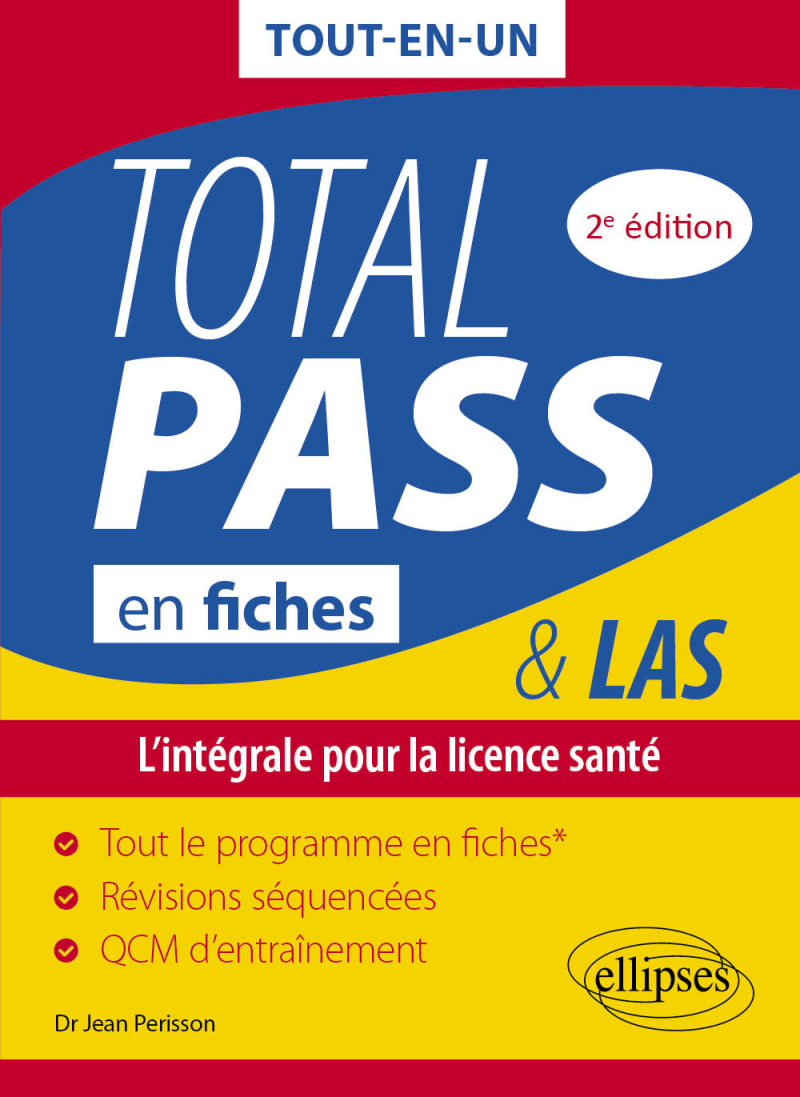 Total PASS-LAS en fiches - L'intégrale pour la licence santé - 2e édition