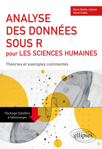 Analyse des données sous R pour les sciences humaines - Théories et exemples commentés